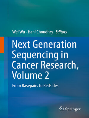 cover image of Next Generation Sequencing in Cancer Research, Volume 2